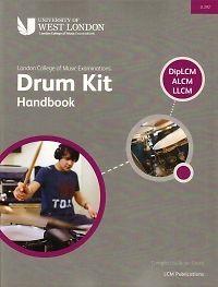 London College of Music: Drum Kit Handbook – DipLCM, ALCM, LLCM (Book/CD)