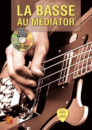 P. Sarfati/L. Gérald: La Basse Au Médiator (Livre/DVD)