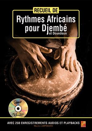 Recueil De Rythmes Africains : Pour Djembé Et Doundoun