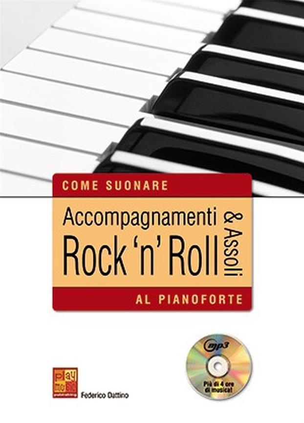 Accompagnamenti and assoli rock 'n' roll : al pianoforte