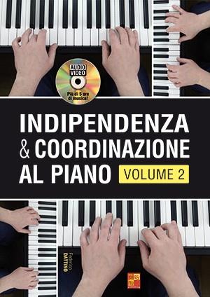 Federico Dattino: Indipendenza & Coordinazione Al Piano - Volume 2 (Libro/DVD)