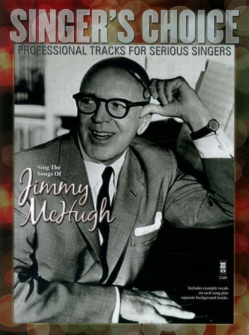 Singer's Choice: Sing The Songs Of Jimmy McHugh (Book/CD)