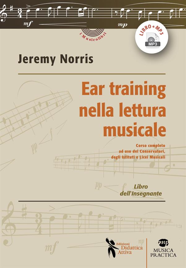 Ear Training - Nella Lettura Musicale : Libro dell?Insegnante