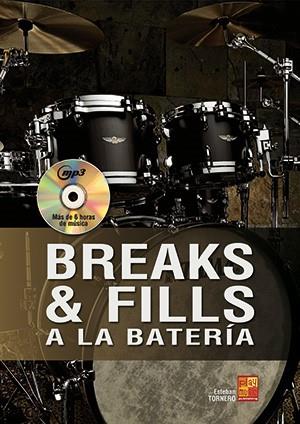 Esteban Tornero: Breaks Y Fills A La Batería (Libro/CD)