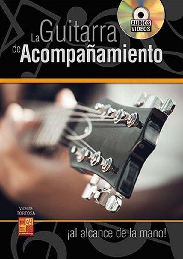 La guitarra de acompañamiento : ¡al alcance de la mano!