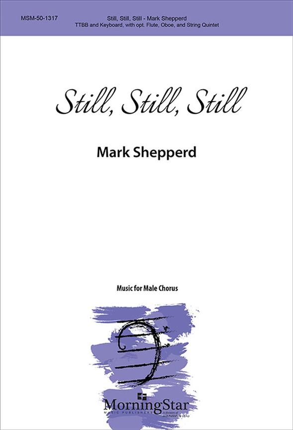 Still, Still, Still : TTBB
