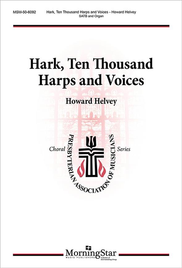Hark, Ten Thousand Harps and Voices