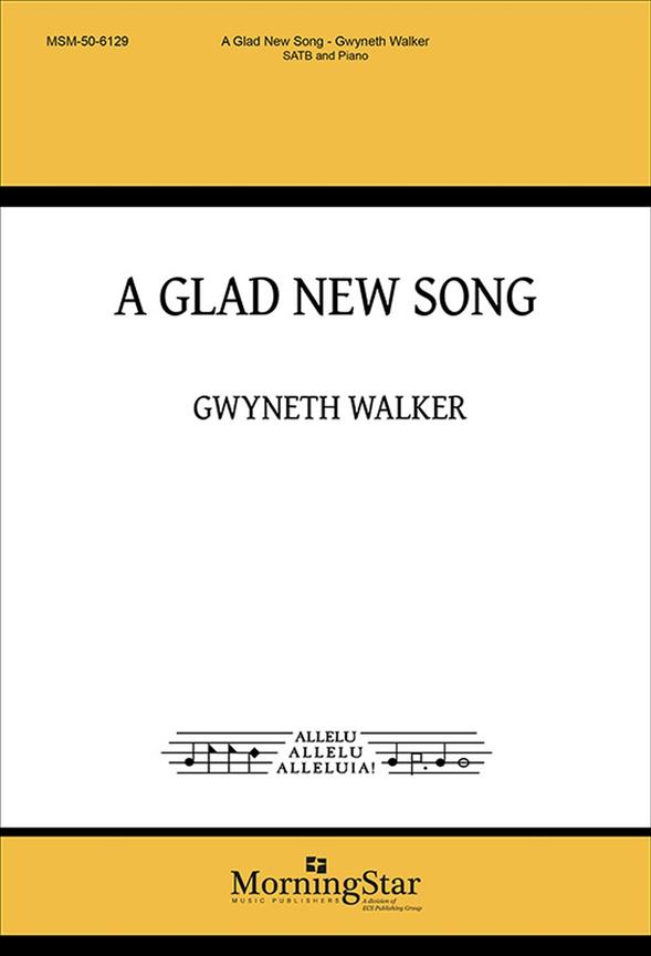 A Glad New Song