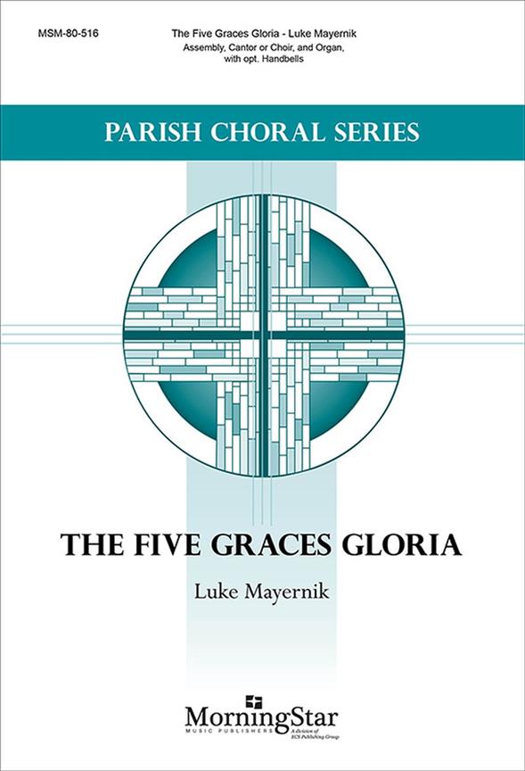 The Five Graces Gloria