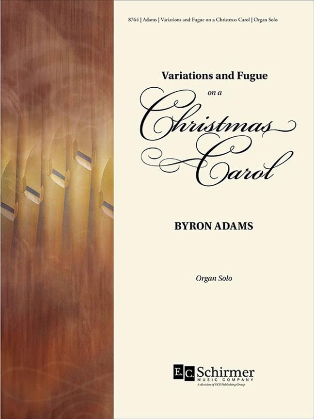 Variations and Fugue On A Christmas Carol