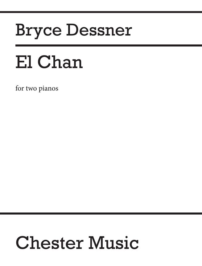 Bryce Dessner – El Chan