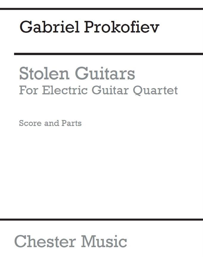 Gabriel Prokofiev: Stolen Guitars