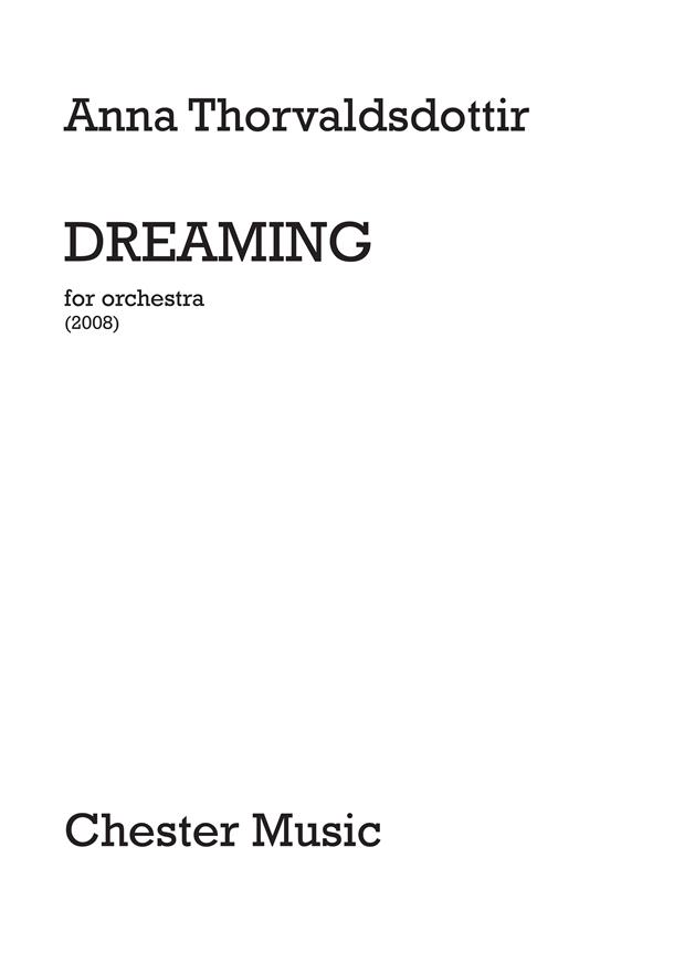 Anna Thorvaldsdottir: Dreaming