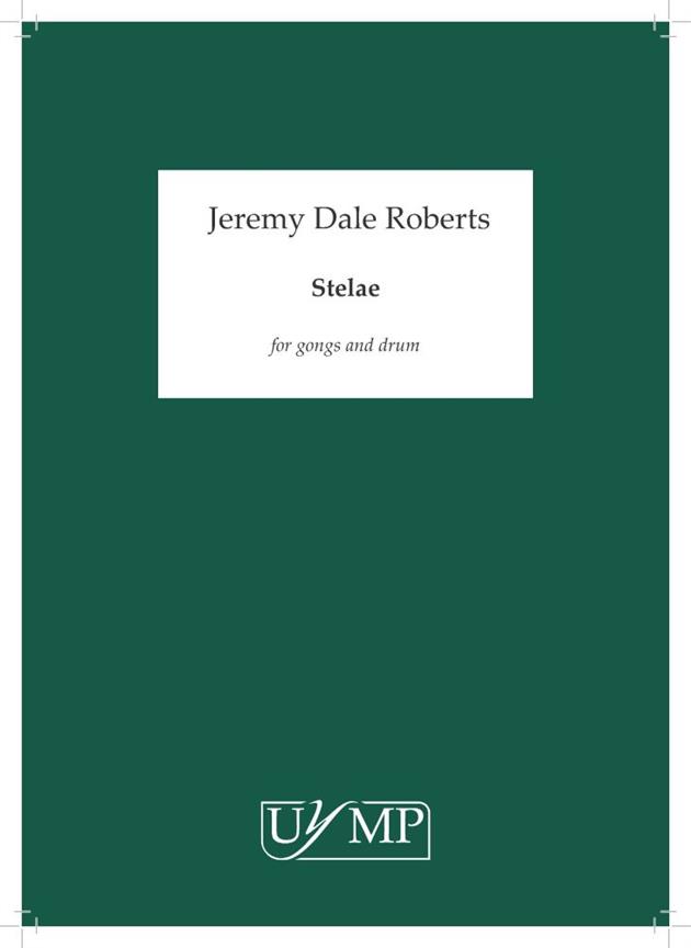 Jeremy Dale Roberts: Stelae (Edition for Standard Gamelan)