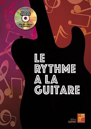 Arthur Duprat: Le Rythme A La Guitare (Livre/DVD)