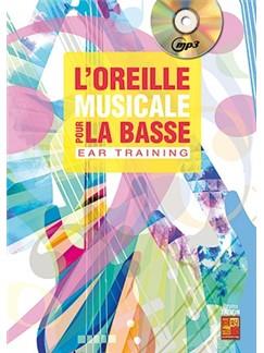 Bruno Tauzin: L'Oreille Musicale Pour La Basse (Ear Training) (Livre/CD)