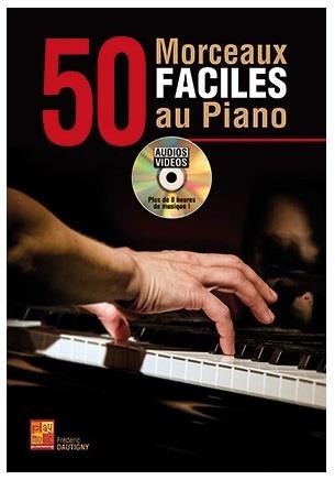 Frédéric Dautigny: 50 Morceaux Faciles Au Piano (Livre/DVD)