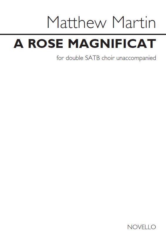 Matthew Martin: A Rose Magnificat