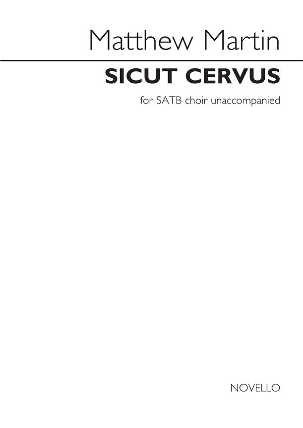 Matthew Martin: Sicut Cervus