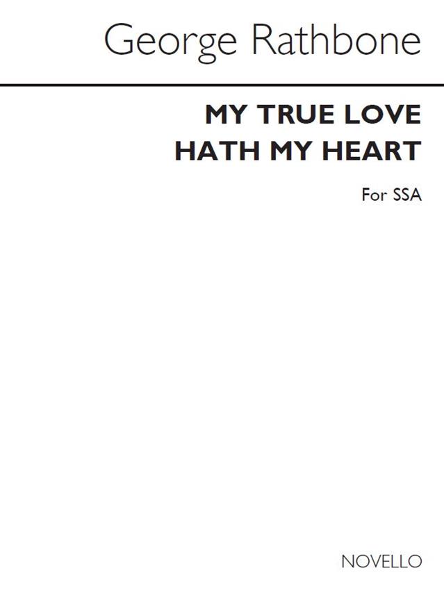 George Rathbone: My True Love Hath My Heart