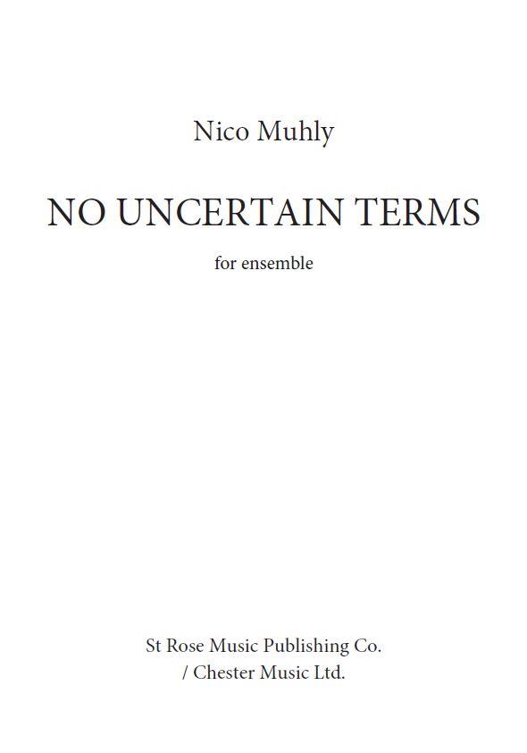 Nico Muhly: No Uncertain Terms (Parts)