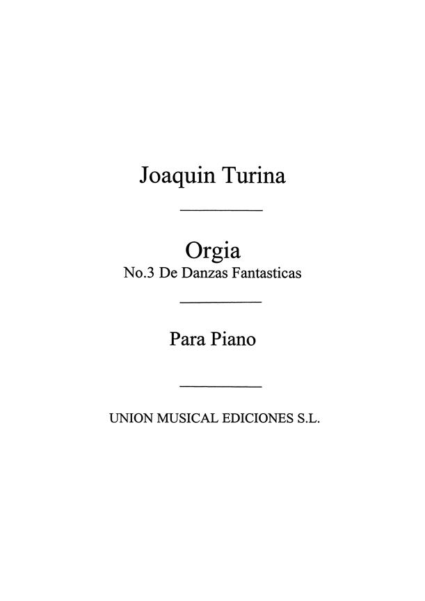 Turina: Orgia De Danzas Fantasticas for Piano