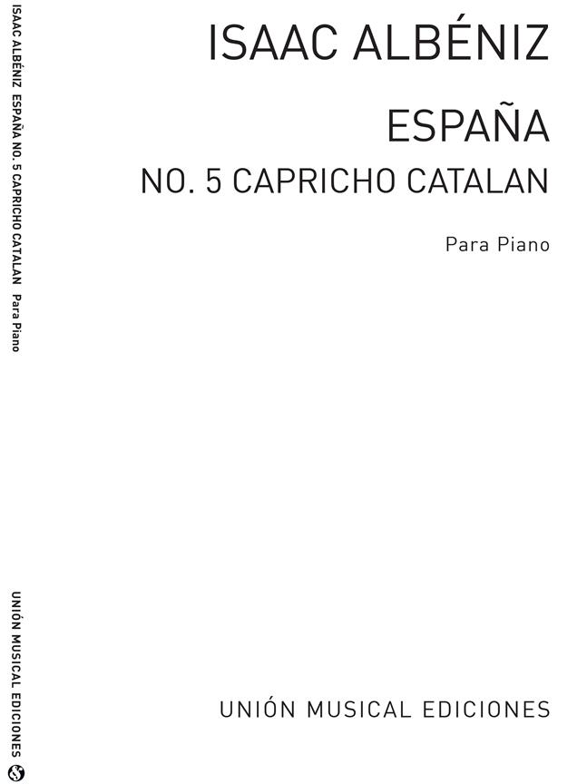 Albeniz: Capricho Catalan From Espana Op.165 for Piano