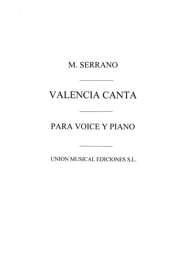 Serrano: Valencia Canta A La Virgen De Los Desamparados