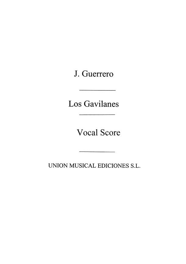 GUERRERO LOS GAVILANES FULL VOCAL SCORE VCE/PF