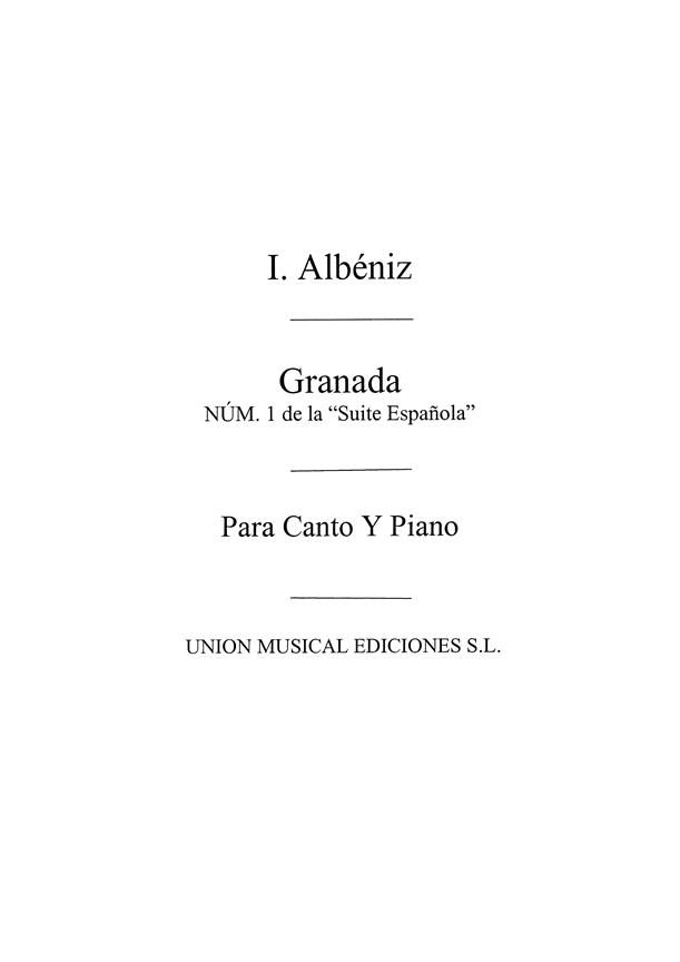 Albeniz: Granada from Suite Espanola (Garcia Navas) for Voice and Piano
