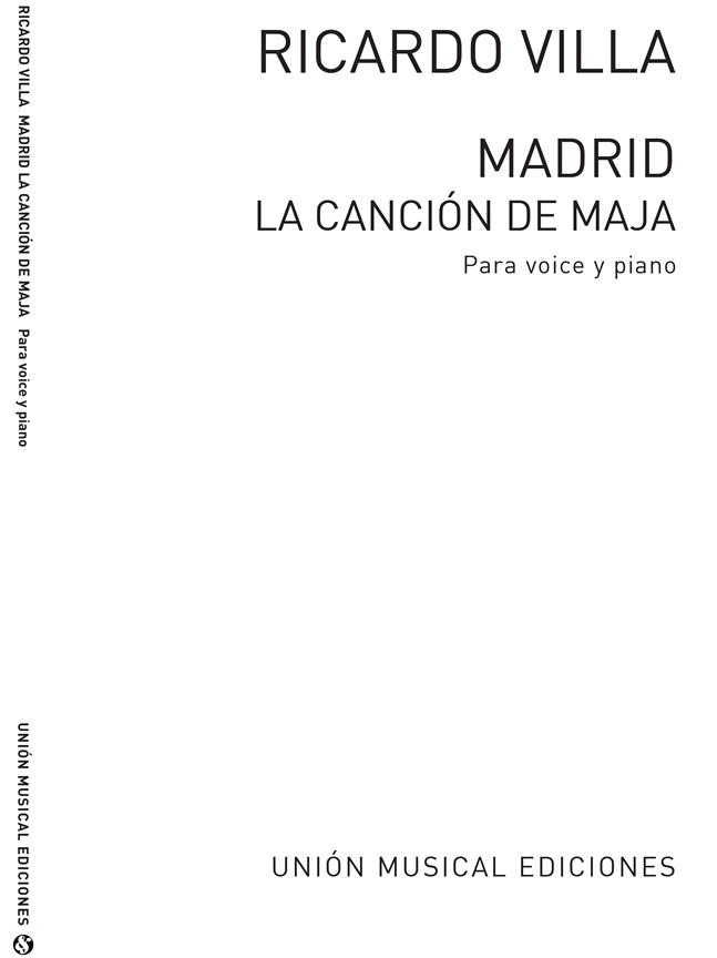 Villa: Madrid Cancion De La Maja for Voice and Piano