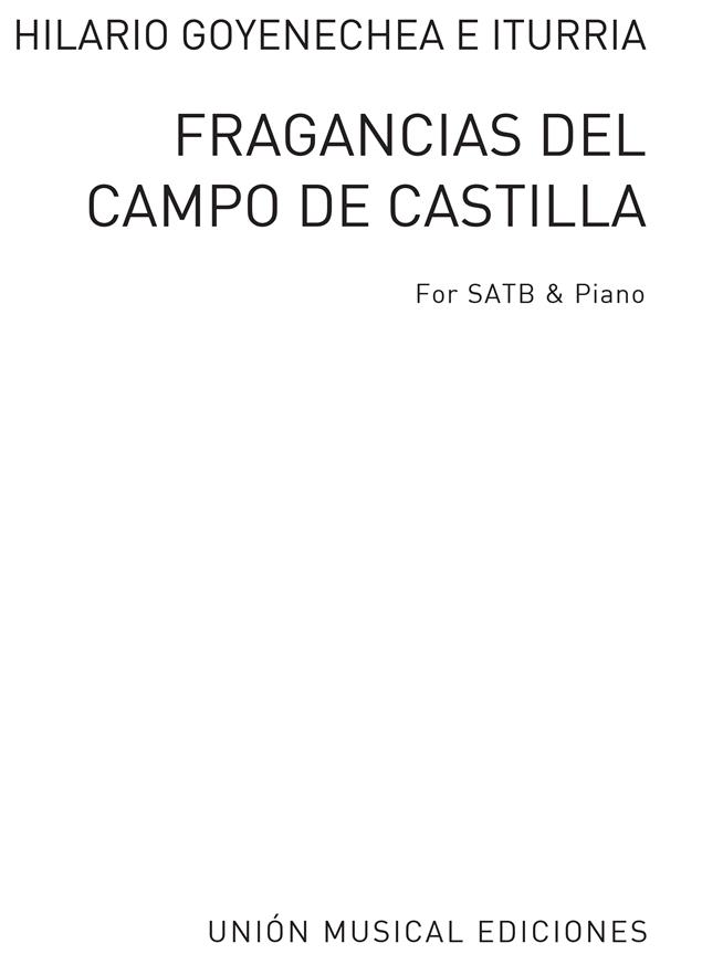 GOYENECHEA FRAGANCIAS DEL CAMPO DE CASTILLA SATB/PIANO