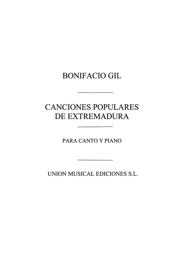 Gil: Canciones Populares De Extremadura for Voice and Piano