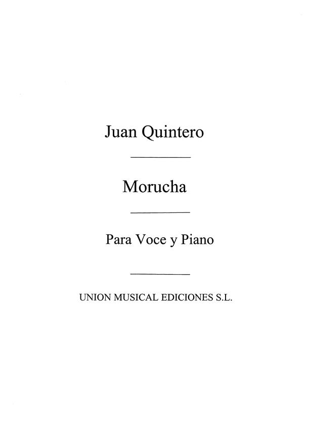 Quintero: Morucha, Cancion