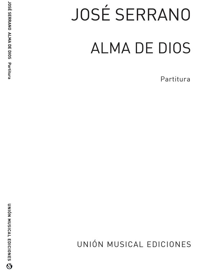 Serrano: Alma De Dios Partitura