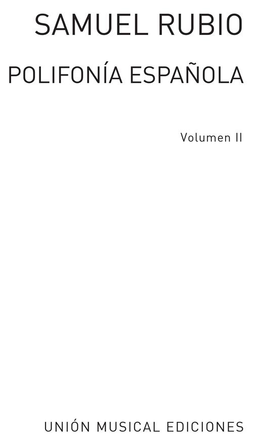 Rubio: Polifonia Espanola Canciones Espirituales Polifonicas Vol.2 for Choir