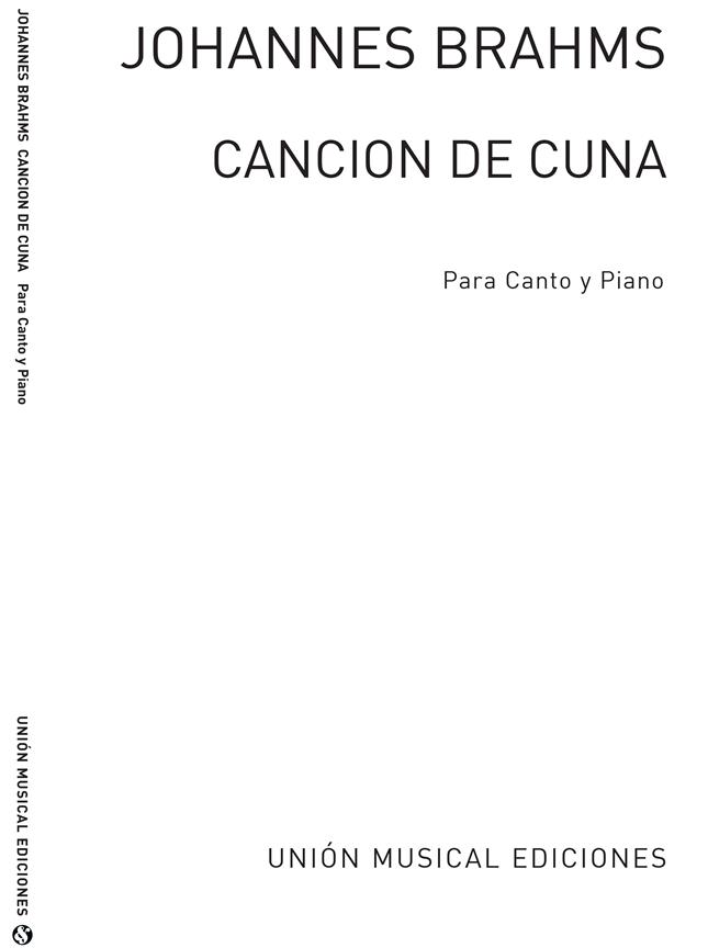 Brahms: Cancion De Cuna (Wiegenlied) for Voice and Piano