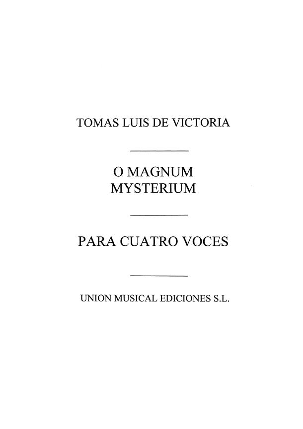 Tomas Luis De Victoria: O Magnum Mysterium (Mass And Motet)