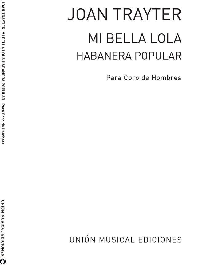 Trayter: Mi Bella Lola Habanera