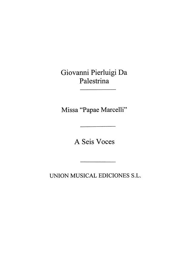 Giovanni Palestrina: Misa Papae Marcelli 6 V.M