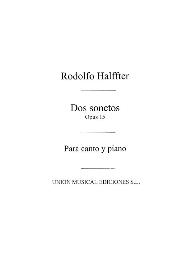 Rodolfo Halffter: Dos Sonetos Op.15 (Voice/Piano)