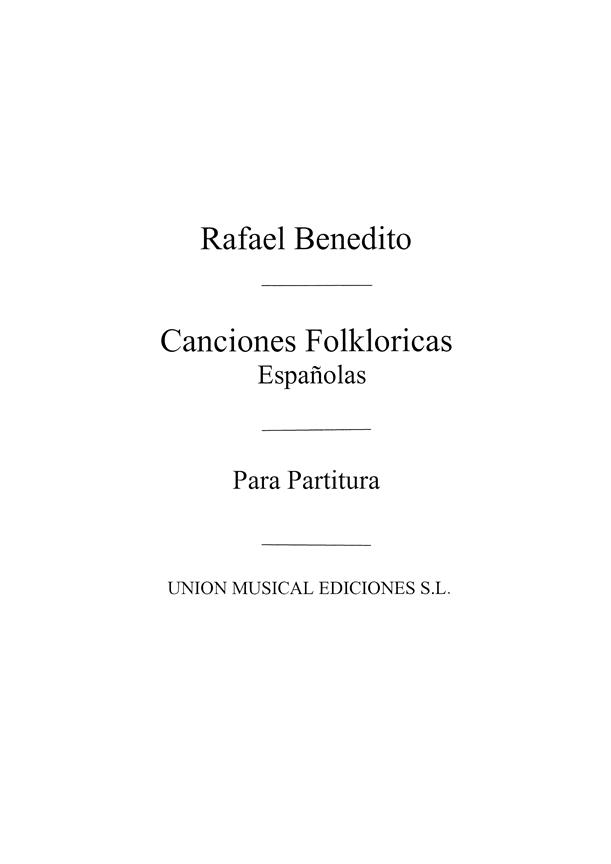 Benedito: Canciones Folkloricas Espanolas