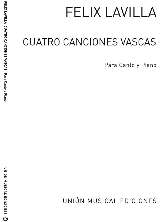 Lavilla: Cuatro Canciones Vascas for Voice and Piano