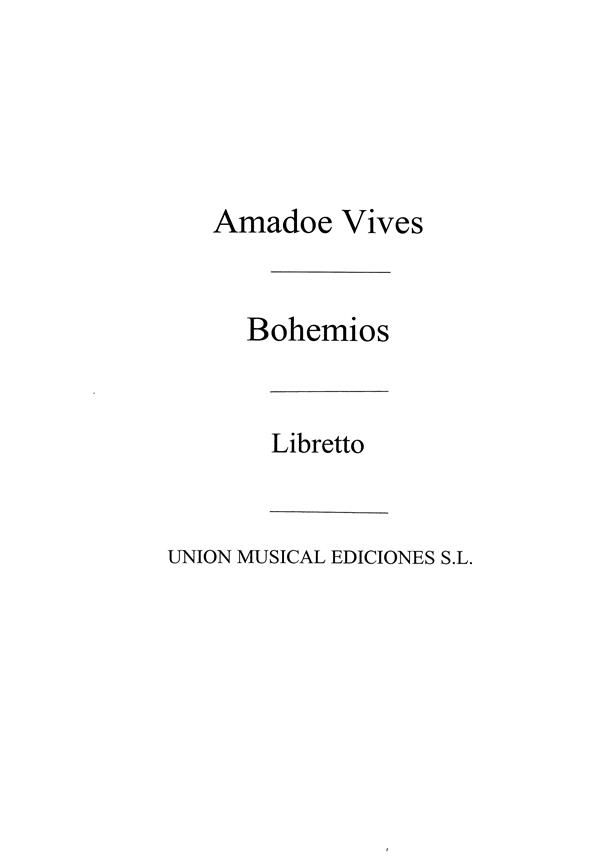 Vives: Bohemios Libreto