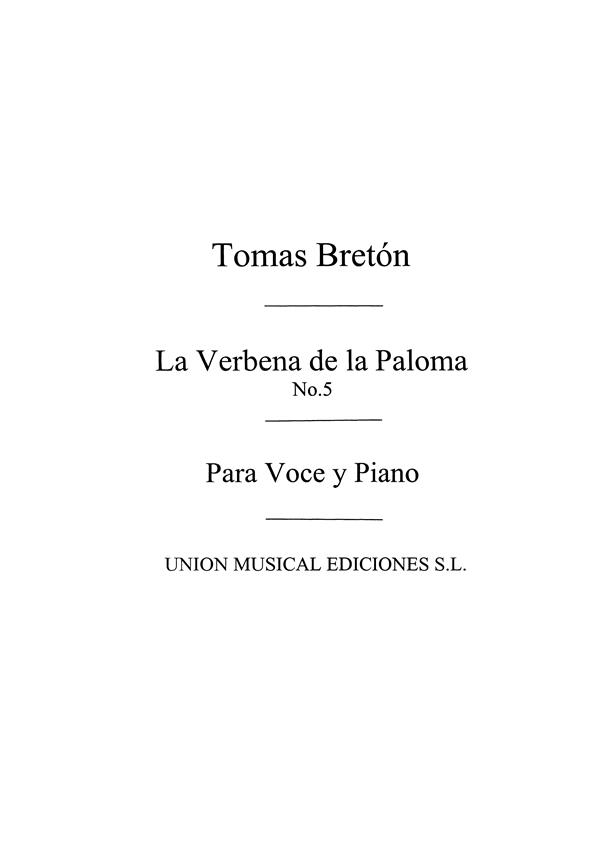 Tomas Breton: La Verbena De La Paloma No.5