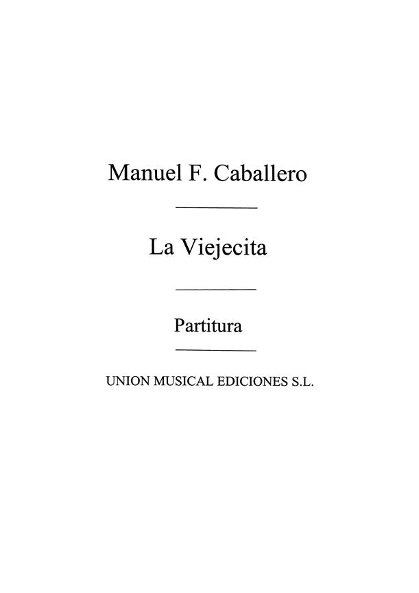 Caballero: Le Viejecita Partitura