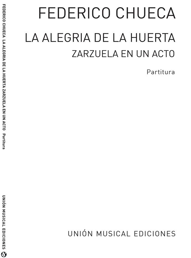 Chueca: La Alegria De La Huerta Partitura