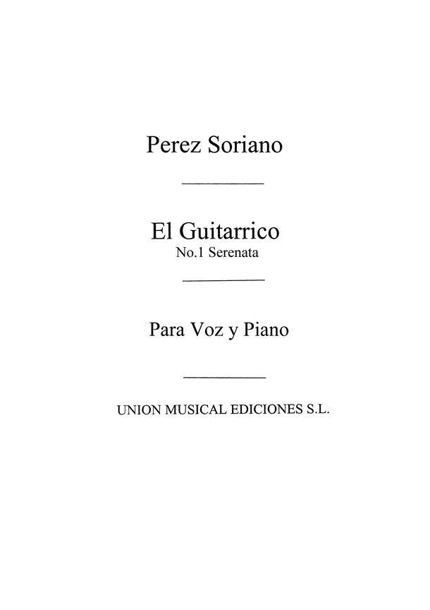 Perez Sorriano El Guitarrico No 1 Serena