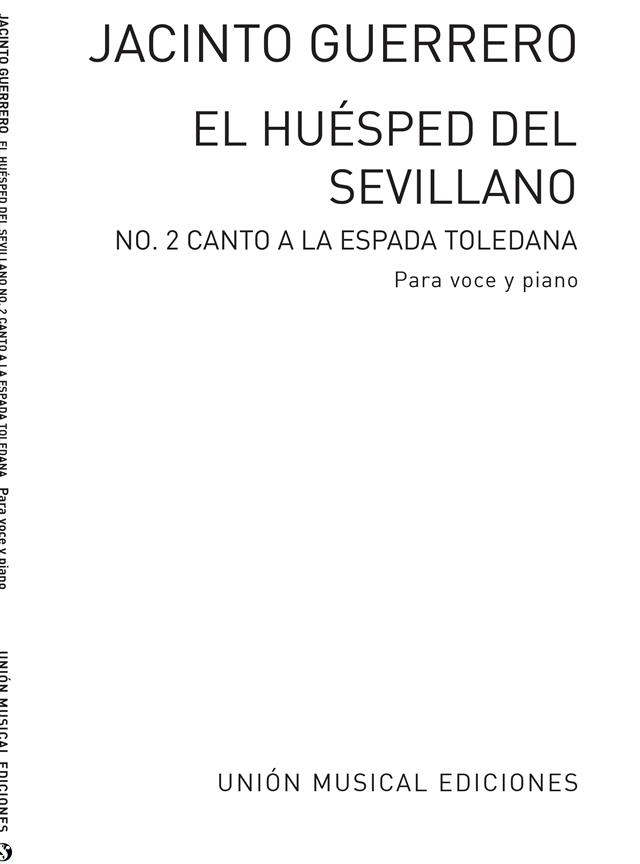 Jacinto Guerrero: Canto A La Espada Toledana No.2 de Los Gavilanes