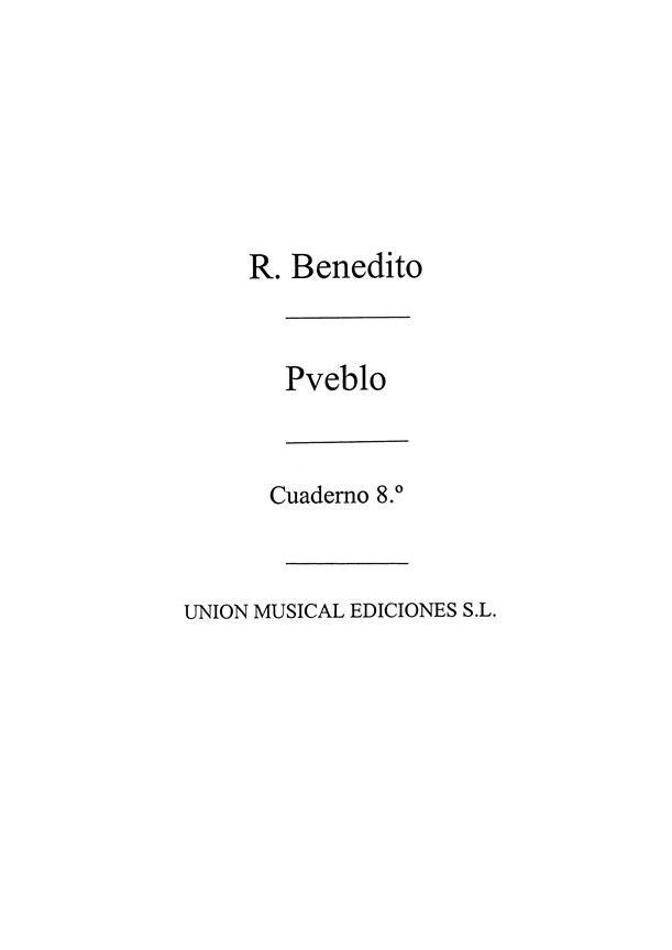 Benedito: Pueblo Canciones VIII Vol